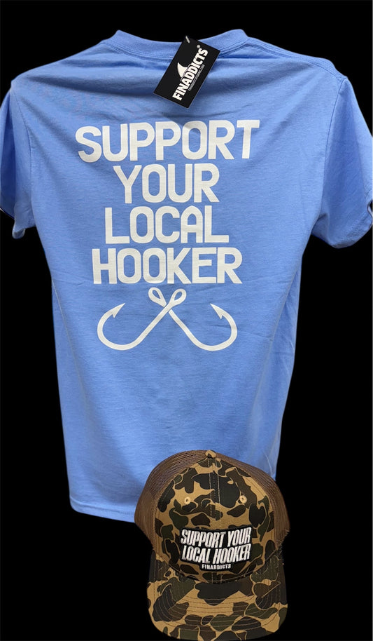 FinAddicts "Support Your Local Hooker" T-Shirt